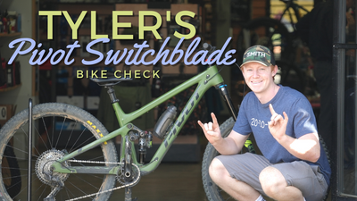 Bike Check: Tyler's Pivot Switchblade